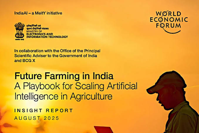 WEF’s Future Farming in India Playbook: Scaling AI in Agri